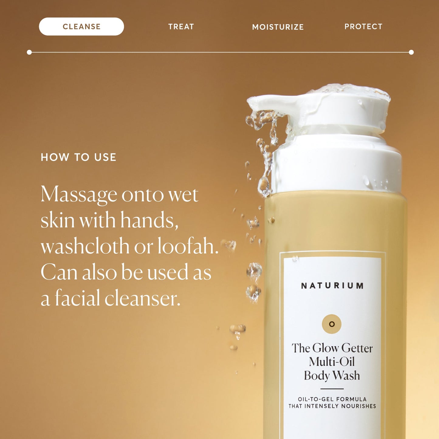 the-glow-getter-multi-oil-hydrating-body-wash-b0 NATR-40001-Alt-Images-The-Glow-Getter-Multi-Oil-Body-Wash-04_830fcb56-6eaa-41f6-ad66-6cdcd333d0d7.jpg