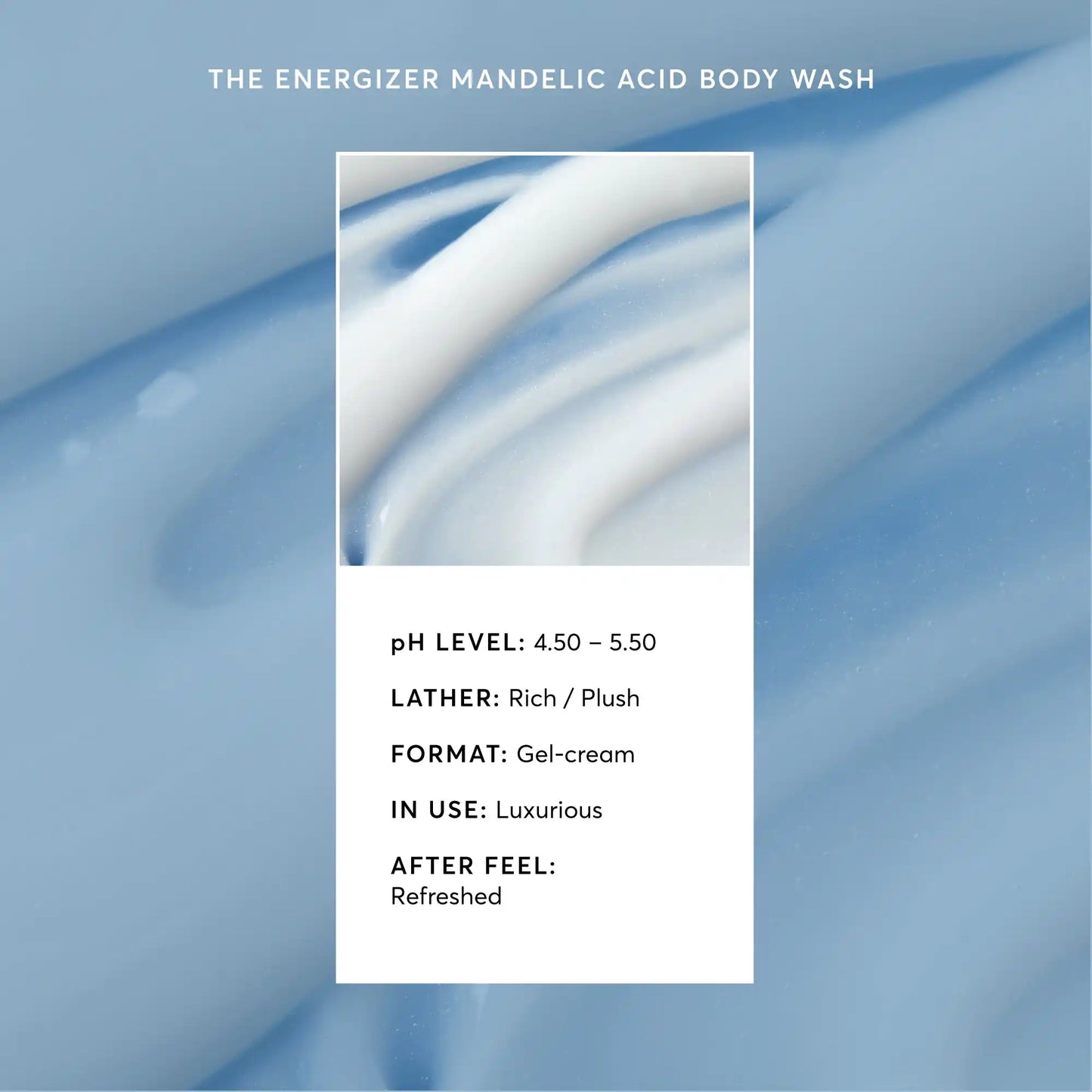 the-energizer-mandelic-acid-body-wash-l1 NATR-40020-Alt-Images-The-Energizer-Mandelic-Acid-Body-Wash-03.webp