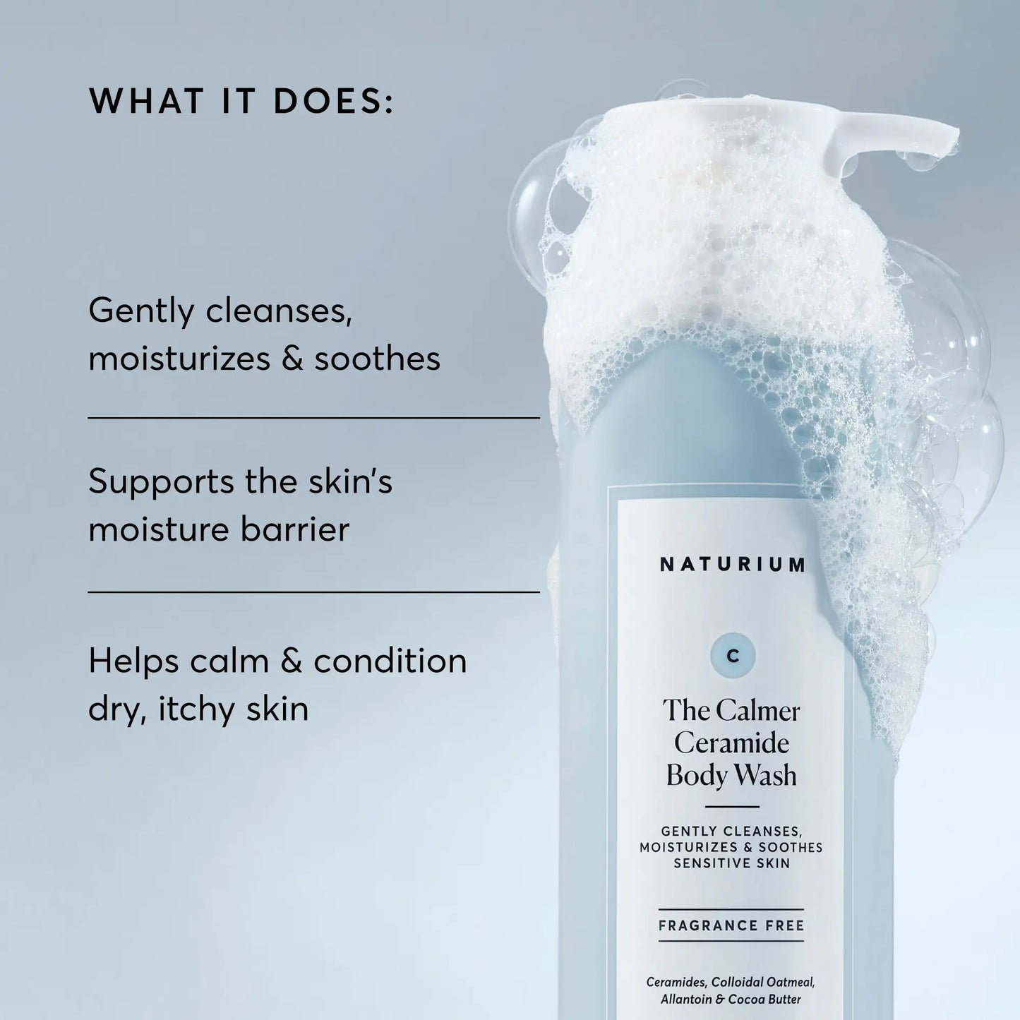 the-calmer-ceramide-body-wash-c2 NATR-40025-Alt-Image-The-Calmer-Ceramide-Body-Wash-02.webp